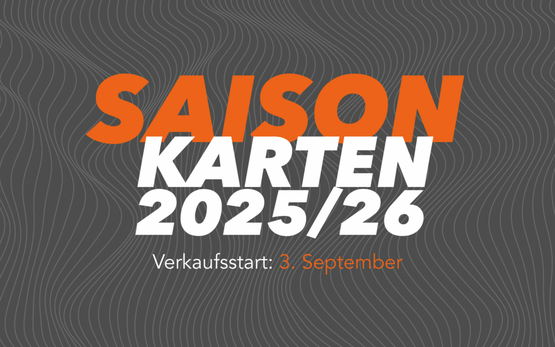 Saisonkarten 2025/26