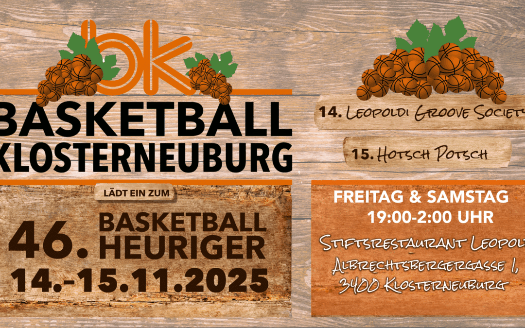 46. Basketballheuriger im Stiftsrestaurant Leopold